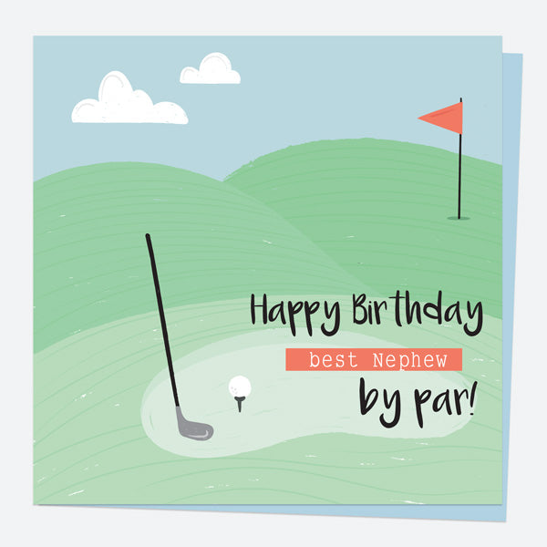 Nephew Birthday Card - Golf - Best Nephew By Par - Fast Delivery At 