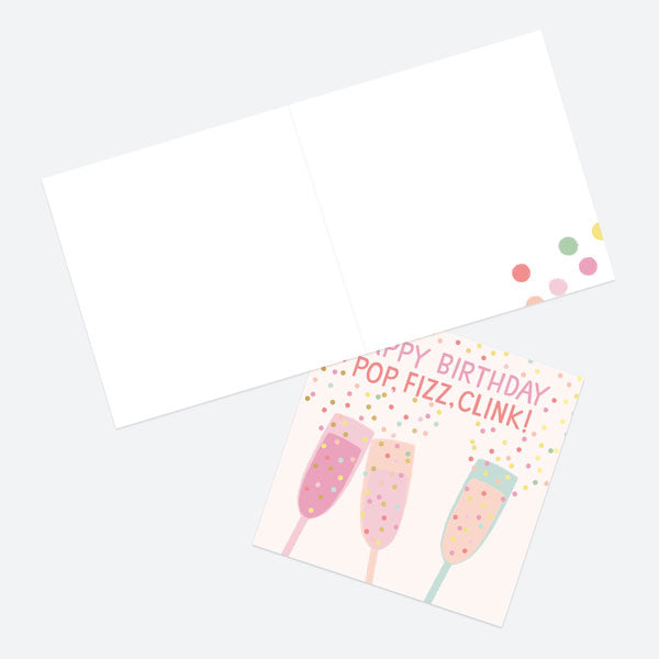 Luxury Foil Birthday Card - Sweet Spot Champagne - Pop, Fizz, Clink